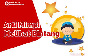 Check spelling or type a new query. Arti Mimpi Melihat Bintang Menurut Islam Dan Primbon Quora