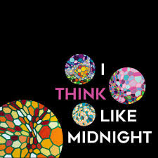 Ways to say i think. Music I Think Like Midnight