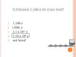 What is a significant figure? Significant Figures Ppt Download