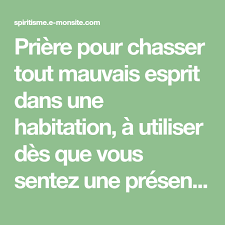 Priere Contre Mauvais Esprit Afin De Les Chasser Myst Spiritisme Mauvais Esprits Chasser Priere