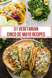 Tres leches a great cinco de mayo dessert. 31 Best Vegetarian Cinco De Mayo Recipes The Live In Kitchen