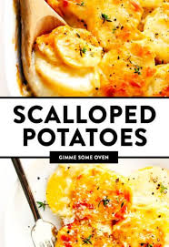 Scalloped Potatoes Gimme Some Oven Recipe Scalloped Potato Recipes Scalloped Potatoes Veggie Side Dish Recipes
