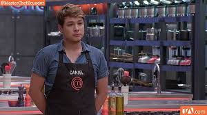 Daniel was a passionate and determined cook, and took the competition very seriously. Daniel En Masterchef Ecuador Me Llevo Un Corazon Lleno De Historias Que Me Han Vuelto Mejor Persona Television Entretenimiento El Universo