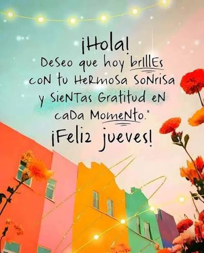Por un jueves con optimismo ✨ que pasen cosas bonitas y momentos maravillosos ????????????