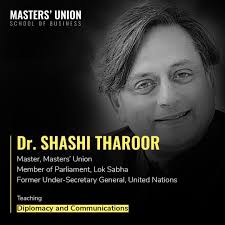 Shashi tharoor was born in london to an indian family; Dr Shashi Tharoor To Teach At The Masters Union School Of Business India Education Latest Education News Global Educational News Recent Educational News