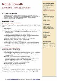 Having an edge over other applicants is important when applying to certain chemist positions. Chemistry Teaching Assistant Resume Samples Qwikresume