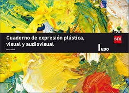 Cuida los árboles y descarga el libro de educacion plastica en infantil en formato electrónico. Cuaderno De Expresion Plastica Visual Y Audiovisual 1 Eso Savia Amazon Es Conde Miranda Felix Haciendo El Leon Estudio Rodriguez Gutierrez Isabel Archivo De Ediciones Sm Shutterstock Soler Martinez Inmaculada Rocafort Huerta Juan