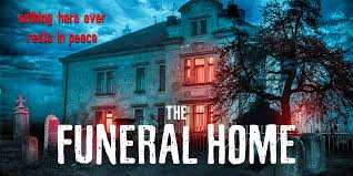 The experienced funeral directors at the. Movie Review The Funeral Home She Scribes