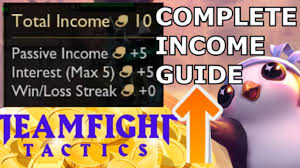 Income Gold Guide Interest Win Loss Streak Teamfight Tactics Economy Leveling Strategy Tft