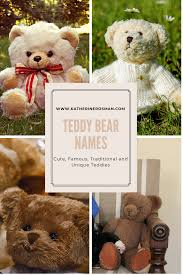 85 Of The Cutest Teddy Bear Name Ideas For Your Toddler Cute Teddy Bear Names Teddy Bear Names Bear Names