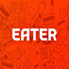 Welcome to the New Eater - Eater