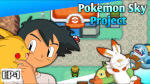 Pokemon Skye Project Journey|| EP-1 - YouTube
