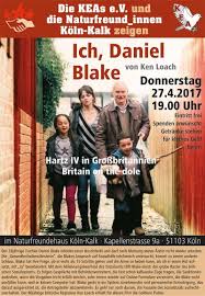 Insgesamt ist ich, daniel blake ein sehenswerter film, der das potential hat menschen zum bei ich, daniel blake schafft er es gerade so, nicht zu einseitig zu werden, dennoch entsteht ein leicht. Ich Daniel Blake Bei Den Keas Und Den Naturfreunden Die Keas E V Kolner Erwerbslose In Aktion