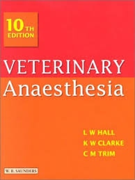 Check spelling or type a new query. Veterinary Anaesthesia Tenth Edition