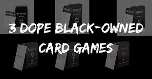 Card games that start with s. 3 Dope Black Owned Card Games Melanin Is Life