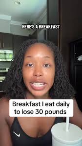 Breakfast I eat to lose weight