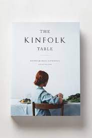 Kinfolk Cookbook Kinfolk Table Kinfolk Magazine Kinfolk