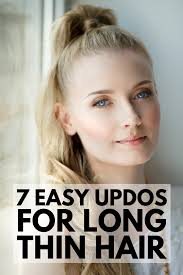 Life is too short to have boring hair 4. Quick Elegant 23 Step By Step Updos For Thin Hair Long Thin Hair Thin Hair Updo Hairstyles For Thin Hair