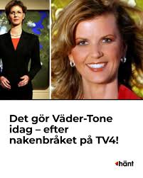 Sparkades av kanalen 👀 LÄS HÄR:  www.hant.se/noje/det-gor-vader-tone-idag-efter-nakenbraket-pa-tv4/10799531