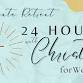 24 Hours with Christ Retreat for Women event in Bethesda, MD