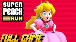 Super Princess Peach Run - FULL Game (Complete Walkthrough) - YouTube