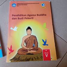 Check spelling or type a new query. Pendidikan Agama Buddha Dan Budi Pekerti Kelas 5 Sd Edisi Revisi 2017 Lazada Indonesia
