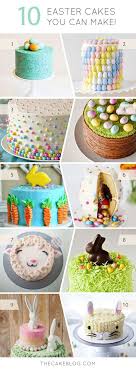 10 Easter Cakes You Can Make At Home Easter Cakes Easter Goodies Easter Dessert
