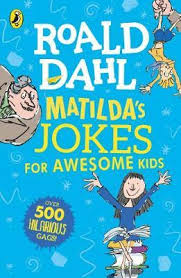 Penguin books ltd, 80 strand, london wc2r 0rl, england. Matilda S Jokes For Awesome Kids By Roald Dahl Quentin Blake Readings Com Au