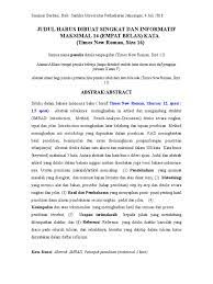 Teori adalah serangkaian asumsi, konsep, konstrak, definisi dan proposisi untuk menerangkan fenomena sosial secara sistematis dengan cara merumuskan hubungan antar variabel. Format Penulisan Full Paper