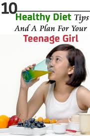 Diet For Teenage Girls 9 Easy Tips And 2 Simple Diet Plans