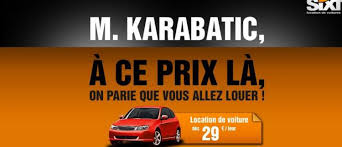 Location voiture sixt propose aussi ces services de location voiture à gare du nord, à gare de lyon et dans les quatre coins de la france. Le Loueur De Voitures Sixt Se Moque Du Handballeur Nikola Karabatic Dans Une Publicite Jean Marc Morandini