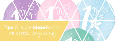 Tips Leuke Ideeen Voor De Eerste Verjaardag Lief Jarig