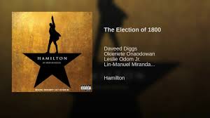 The Election Of 1800 Clean Version Hamilton Youtube