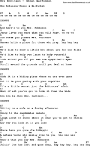 Song Mrs Robinson By Simon Garfunkel With Lyrics For Vocal Performance And Accompaniment Chords For Ukulele Songs Ukulele Chords Songs Guitar Chords For Songs