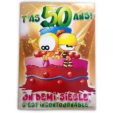 Le bleu pour le rêve, le vert pour l'espérance, le jaune pour l'audace, le rouge pour la passion, et le blanc pour la pureté. Copie Cinquantenaire 50 Ans Parmi Fixer Carte Humoristique Anniversaire 50 Ans Femme
