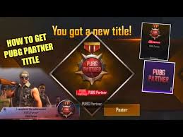 It should be new pubgm partner title how to get it. How To Get Pubg Partner Title In Pubg Mobile Easy Way To Get Pubg Partner Title In Pubg Mobile Youtube