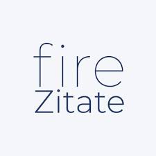 265.000 zitate, sprüche, aphorismen von 20.000 autoren und berühmten personen. Fire Zitate Firezitate Twitter