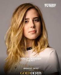 If you live in the NewPort Beach, or the surrounding area. Taylor Dearden  will be appearing at the Newport TV Fest, “ Breakout Award Panel presented  by Gold Derby. On June 7th