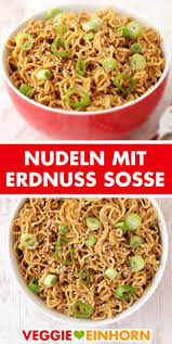Schnelle Nudeln Mit Erdnussbutter Sosse Rezept Asiatische Nudeln Mittagessen Zum Mitnehmen Schnelles Abendessen