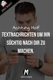 Nachrichten Um Ihn Zu Verfuhren Textnachrichten Nachricht An Freund Susse Nachrichten