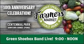 Bonner Springs Farmers’ Market-10th Anniversary