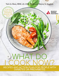 Search recipes by category, calories or servings per recipe. Buy The What Do I Cook Now Cookbook Recipes And Action Plan For People With Diabetes Or Prediabetes By Tami A Ross Nancy S Hughes 9781580407601 From Porchlight Book Company
