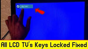 A message should appear on the . Lcd Tv Keys Locked Tv Lock Fix Without Remote