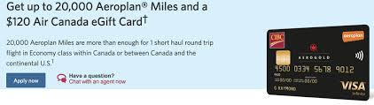 Get $10 with every $50 purchased in gift cards. Rewards Canada Increased Welcome Bonus For The Cibc Aerogold Visa Infinite Card Up To 20 000 Aeroplan Miles A 120 Air Canada Gift Card