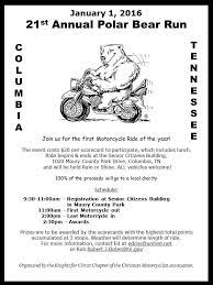Columbia Tn Jan 1 2016 Knights For Christ Chapter Of Cma S 21st Annual Polar Bear Run 100 Of Proceeds Go T Charity Run Charity Events Motorcycle Events