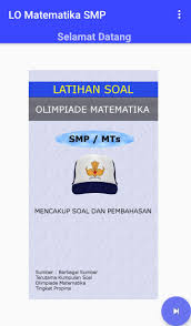 Jika a b 15 c dan d. Olimpiade Matematika Smp Soal Pembahasan Latihan For Android Apk Download
