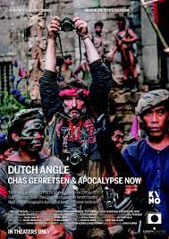Dutch Angle Chas Gerretsen Apocalypse Now 2019 Imdb