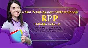 Lengkap Rpp 1 Lembar Bahasa Inggris Kelas Xii Semester 1 Tahun 2020 2021 Update