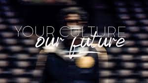 Your Culture Our Future