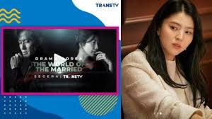 Nikah usia 11 tahun, partina kini punya 16 anak, gagal kb: Drama Korea The World Of The Married Akan Tayang Di Trans Tv Dan Kini Muncul Kontroversi Surya Malang